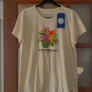 Life Is Good T-shirt "Stay Positive"